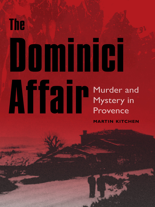 Title details for The Dominici Affair by Martin Kitchen - Available